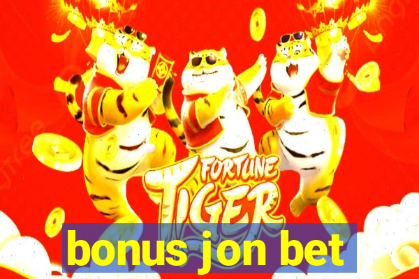 bonus jon bet